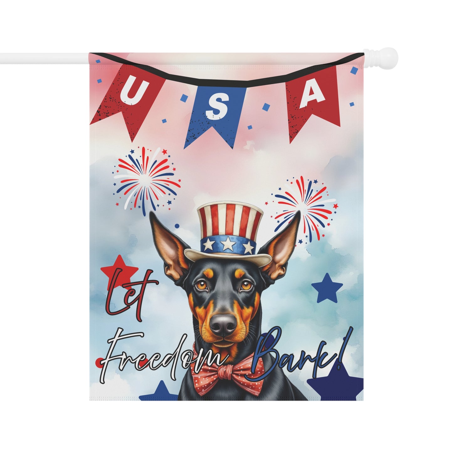 Patriotic Dog Garden Flag - Doberman – 'Let Freedom Bark' USA Banner