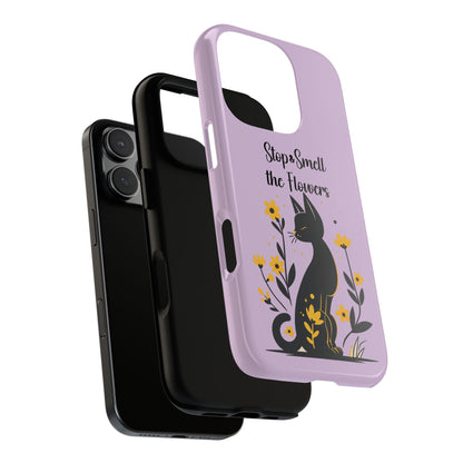 Phone Case — "Stop & Smell the Flowers" Cat Floral Protective Case
