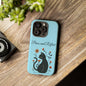 "Paws and Reflect" Floral Cat Tough Case