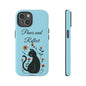 "Paws and Reflect" Floral Cat Tough Case