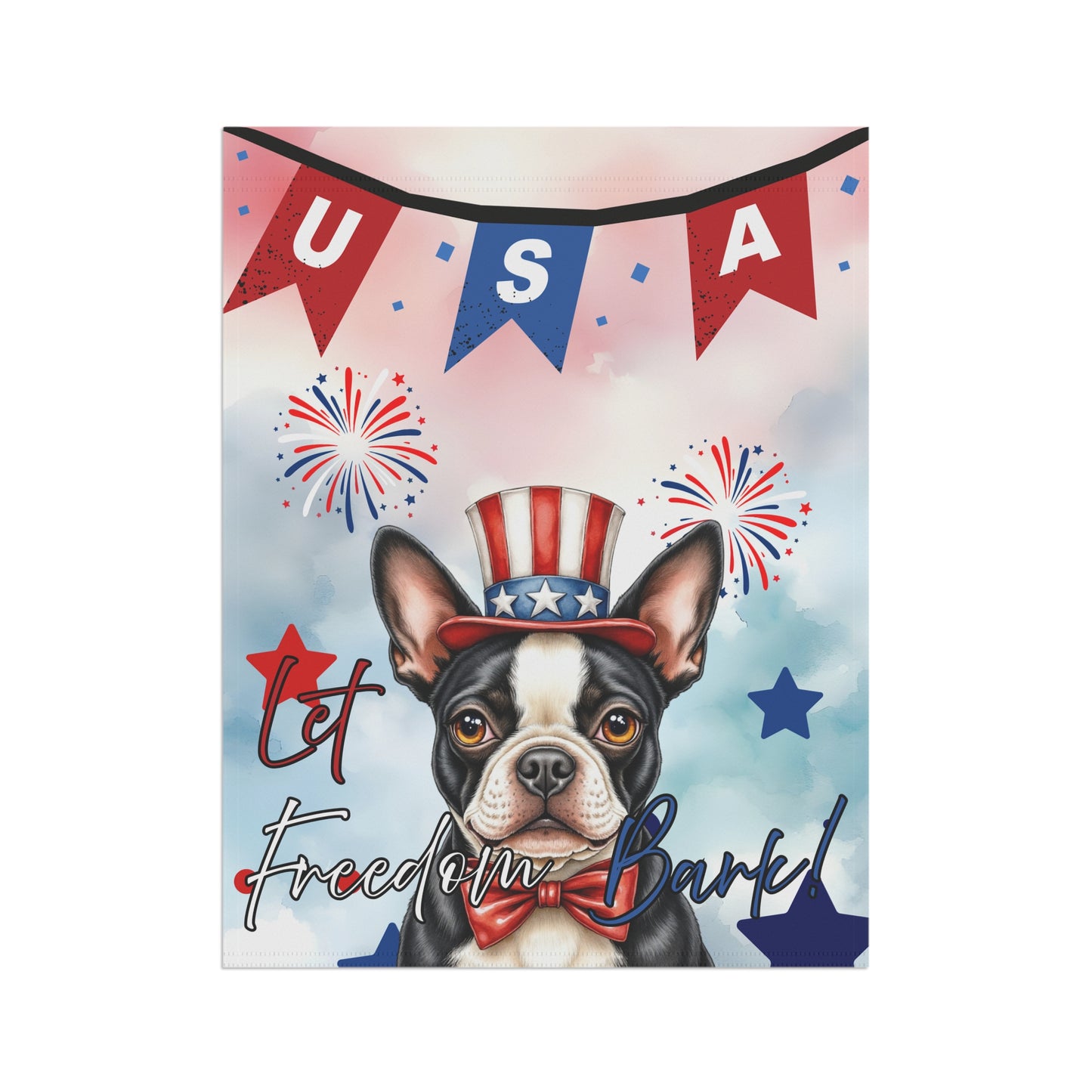 Patriotic Dog Garden Flag - Boston Terrier – 'Let Freedom Bark' USA Banner