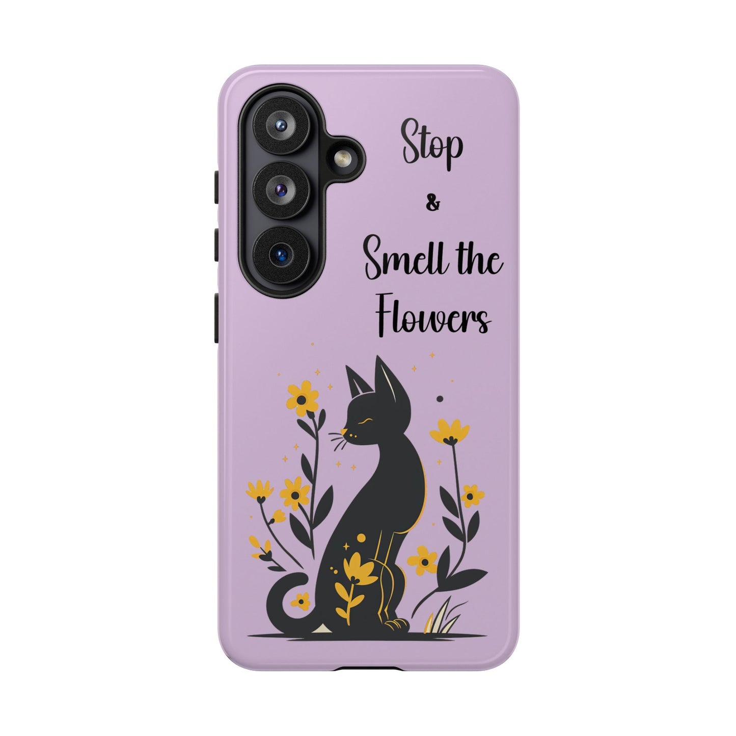 Phone Case — "Stop & Smell the Flowers" Cat Floral Protective Case